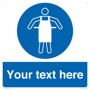 Custom Protective Apron Required Sign